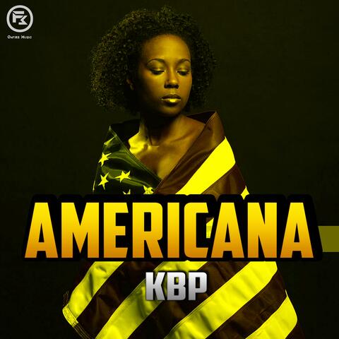 Americana (feat. Kbp El Terrorista)