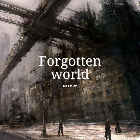 Forgotten World