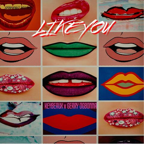 LIKE YOU  (feat. KEYBEAUX )