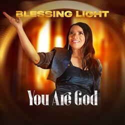 YOU ARE GOD