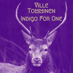 Indigo For One