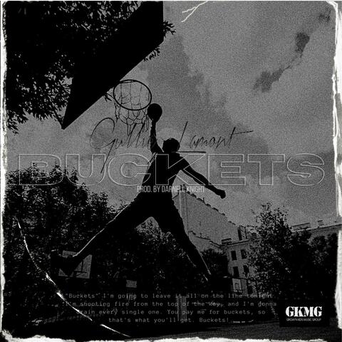 Buckets (feat. Darnell Knight)