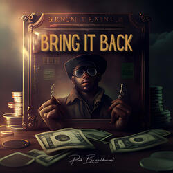 Bring It Back