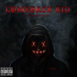 Comeback Kid