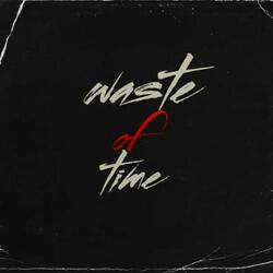 wasteoftime (feat. XxLucaiiXx)