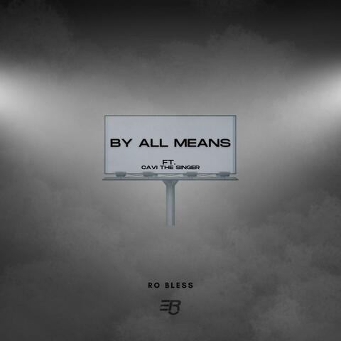 By All Means (feat. Cavi The Singer)