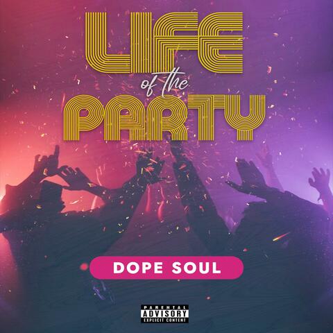 Life of the Party (Radio Edit)