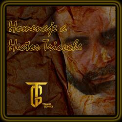 Homenaje a Hector Tricoche
