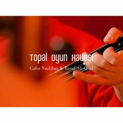 Topal Oyun Havası (feat. Yusuf Ali Önal)