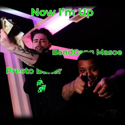 Now I'm Up (feat. Bandgang Masoe)