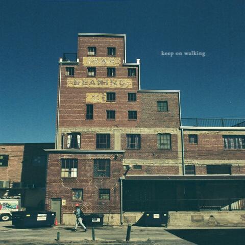 keep on walking
