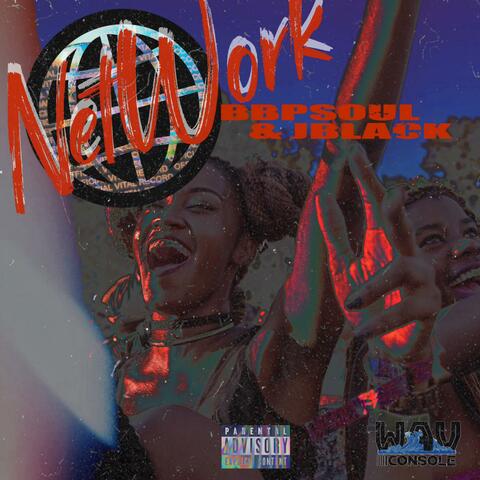 Network (feat. J Black)