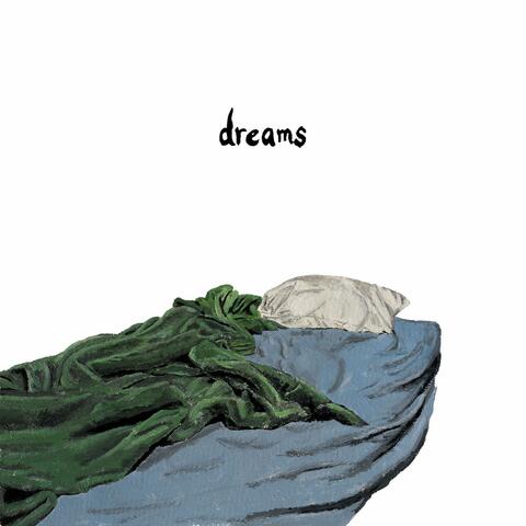 Dreams