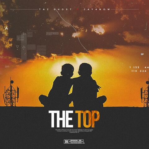 The Top (feat. Jay4now)