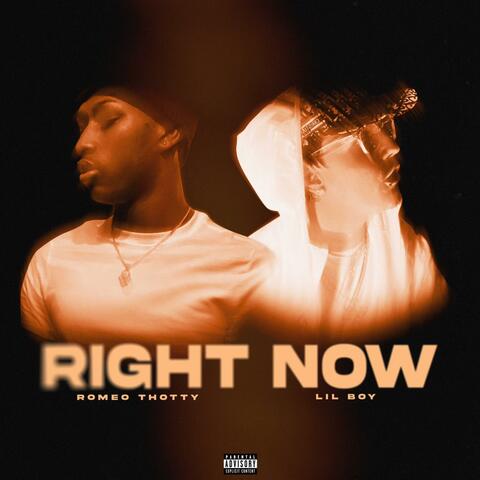 Right Now (feat. Romeo Thotty)