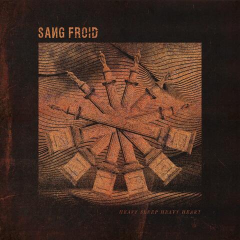 Sang Froid - Heavy Sleep Heavy Heart (Sang Froid Remix by Systr)
