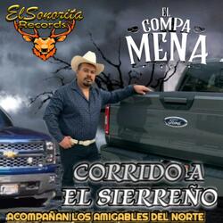 CORRIDO A EL SIERREÑO