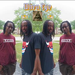 When Eye
