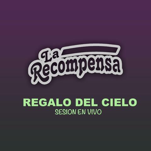 Regalo Del Cielo (En Vivo)