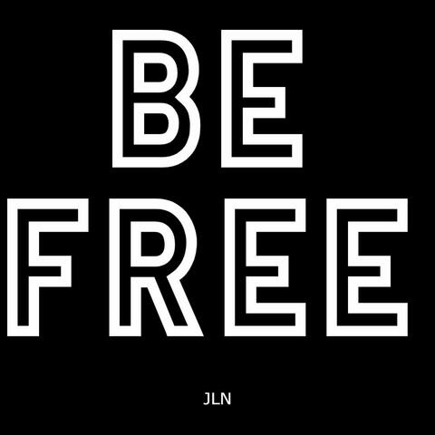 Be Free
