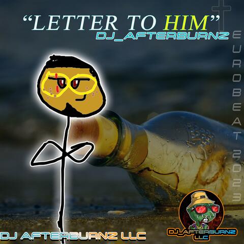 Letter to Him
