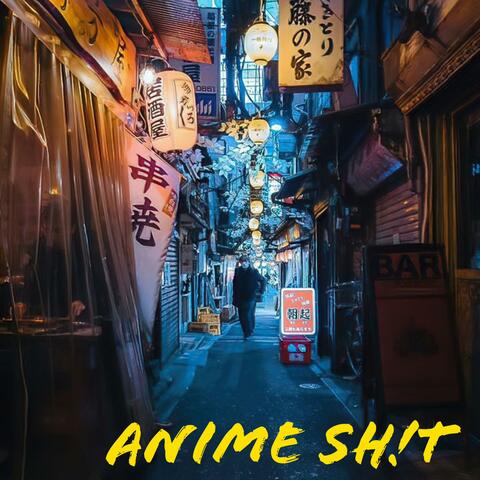 ANIME SH!T (feat. Mia Millz)