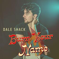 Burn Your Name