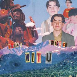 WIT U (feat. Wakai)