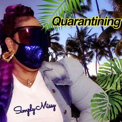 Quarantining