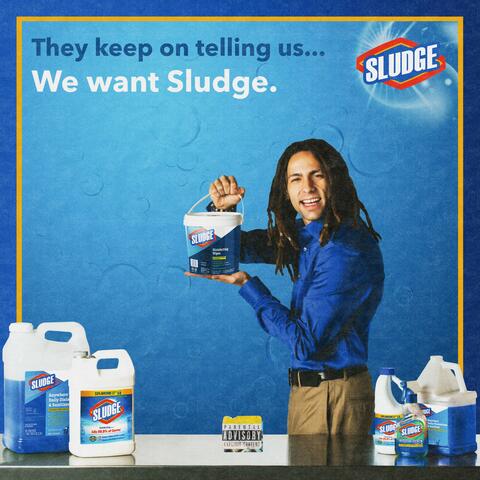 We Want Sludge