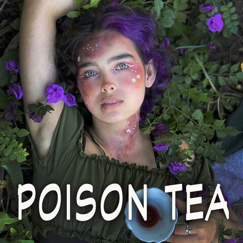 Poison Tea