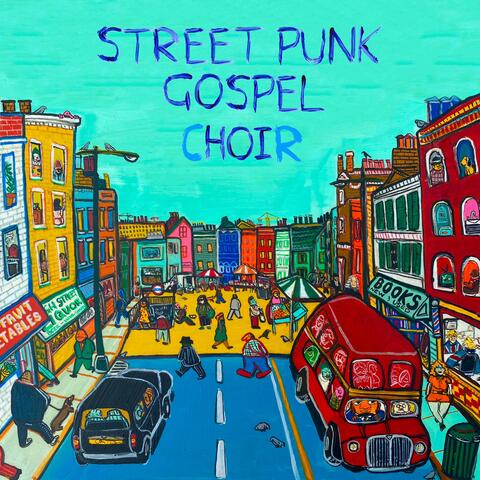 Street Punk Gospel Choir
