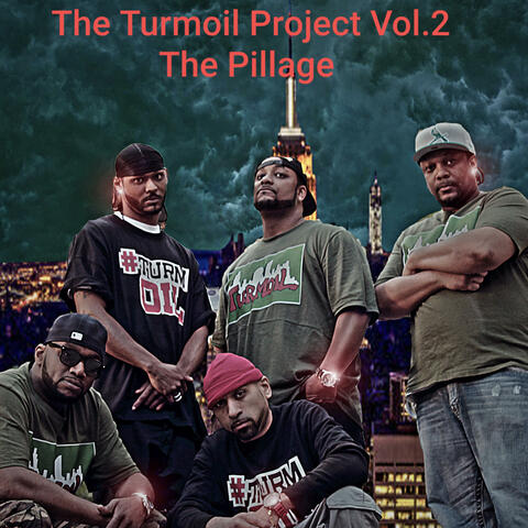 The Turmoil Project Vol.2 The Pillage