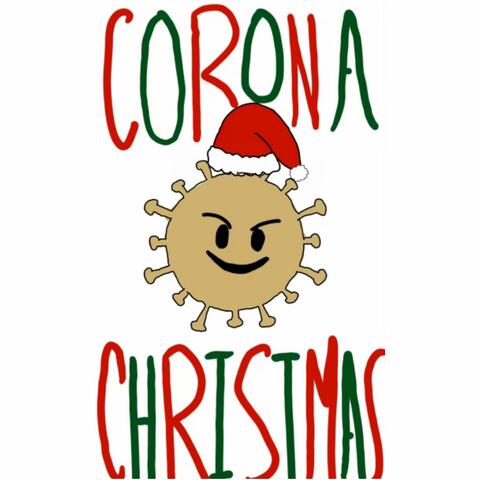 CoronaChristmas (feat. Owen Crall & Finn Crall)
