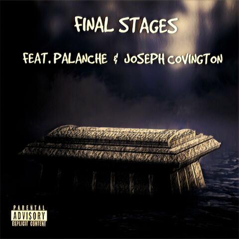 Final $tages (feat. Palanche & Joseph Covington)