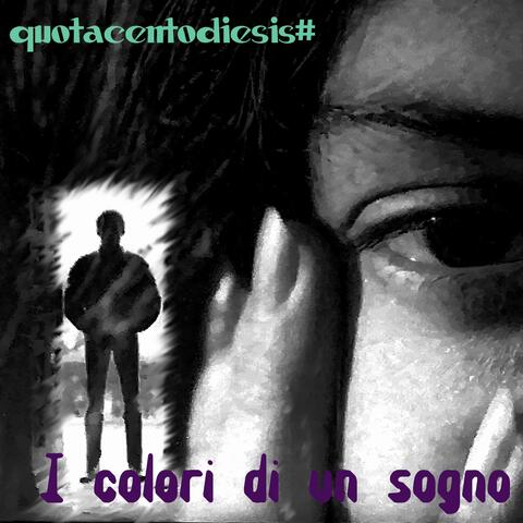I colori di un sogno