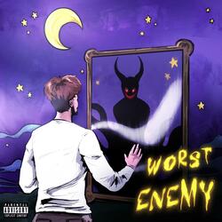 WORST ENEMY