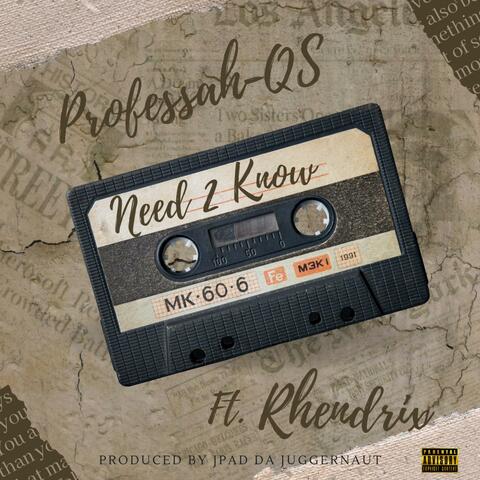 Need To Know (feat. RHendrix)