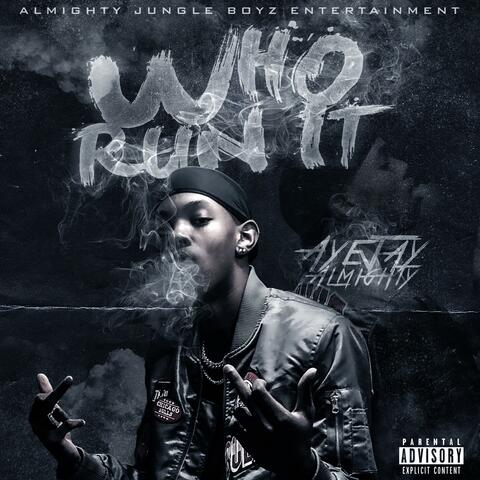Who Run It Freestyle (feat. VVS Benji)