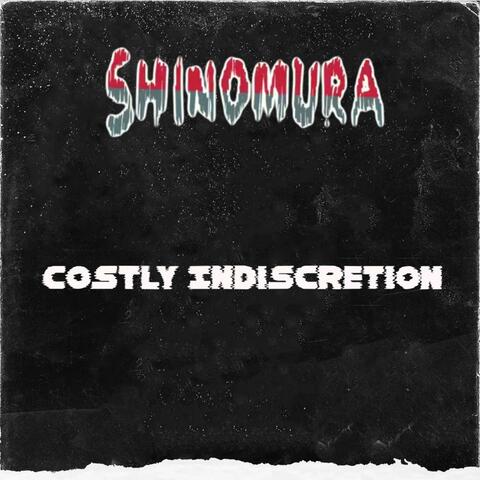 Costly Indiscretion
