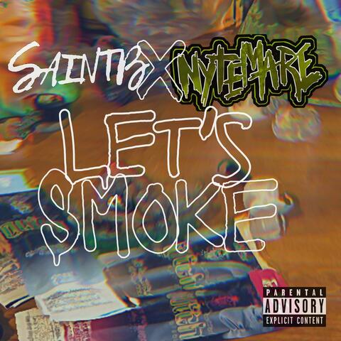 Let's Smoke (feat. Nytemare)