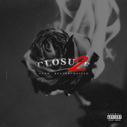 Closure, Pt. 2