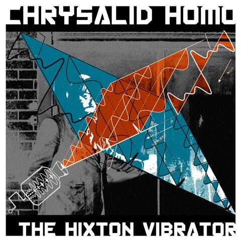 The Hixton Vibrator