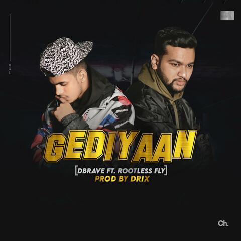 Gediyaan (feat. Rootless Fly)