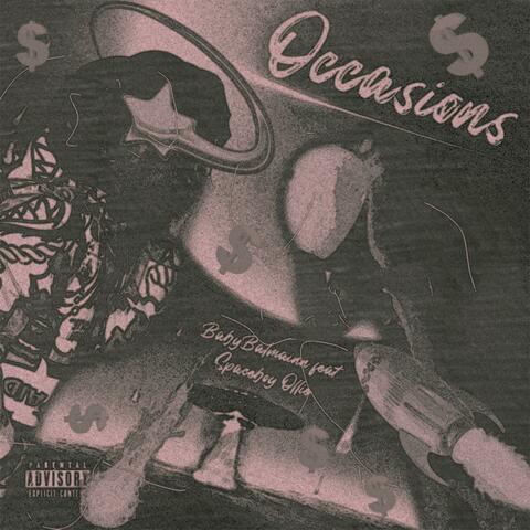 Occasions (feat. SpaceBoy Ollie)