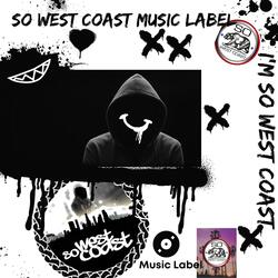 I'm So West Coast