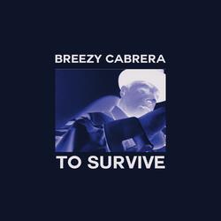 To Survive
