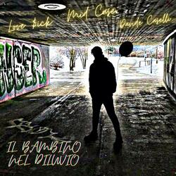 Il bambino nel diluvio (feat. Love $ick & Davide Caselli)
