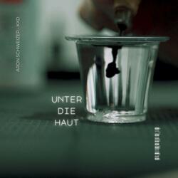 Unter die Haut