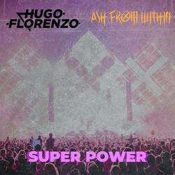 SUPERPOWER (feat. Ash From Within)